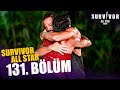 Survivor All Star 2024 131. Bölüm @SurvivorTurkiye