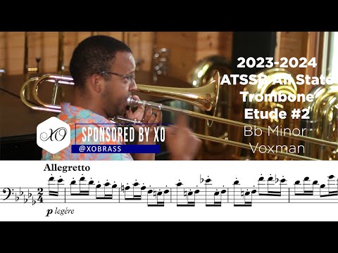 2023-2024 ATSSB Trombone Etude #2 Allegretto Bb Minor Böhme (Voxman) Year C [SPONSORED BY XO]
