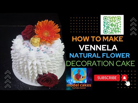 HOW TO MAKE VENNELA  NATURAL FLOWER DECORATION CAKE  #modelcakes #cakerecipes #newcakes #trending