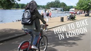 Thumbnail for How to Rent a Bike in London | London's Boris Bikes | Love and London
