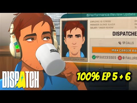 Easy Method to Get 100% Mission Success in Dispatch Episode 5 & 6