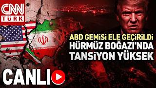 İran’dan ABD’ye Hürmüz Darbesi! | CANLI HABER