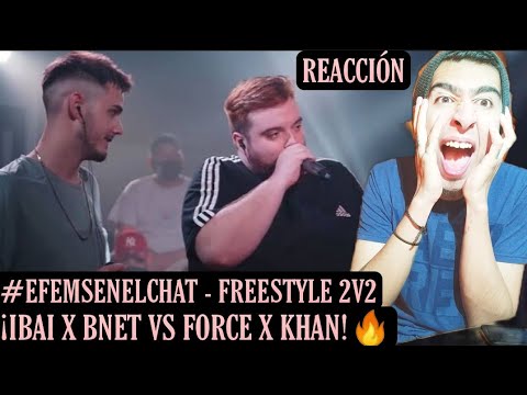 BNET & IBAI VS KHAN & FORCE (REACCIÓN) | #EFEMSENELCHAT ¿LA MEJOR DUPLA? ¿ACZINO & CHUTY?