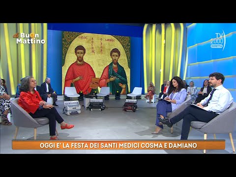 Di Buon Mattino (Tv2000) - La festa dei Santi medici Cosma e Damiano