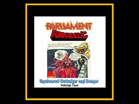 Thumbnail for George Clinton/Parliament Funkadelic - Unreleased Outtakes 1973  (Complete Bootleg - Part 2) by George Clinton
