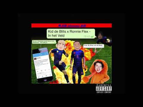 Ronnie Flex & Kid de Blits - In Het Veld (Prod. Boaz vd Beatz)