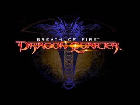 Breath of Fire: Dragon Quarter (PS2) - Part 1/3 - LONGPLAY -