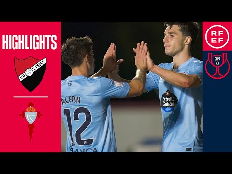 Resumen | Copa del Rey | UD San Pedro 1-5 RC Celta de Vigo | Primera eliminatoria