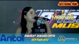 Download lagu HAKIKAT SEBUAH CINTA -SEPTIAN AYU -MAHESA MUSIC LIVE ANCOL MALAM TAHUN BARU 2025-2026 mp3