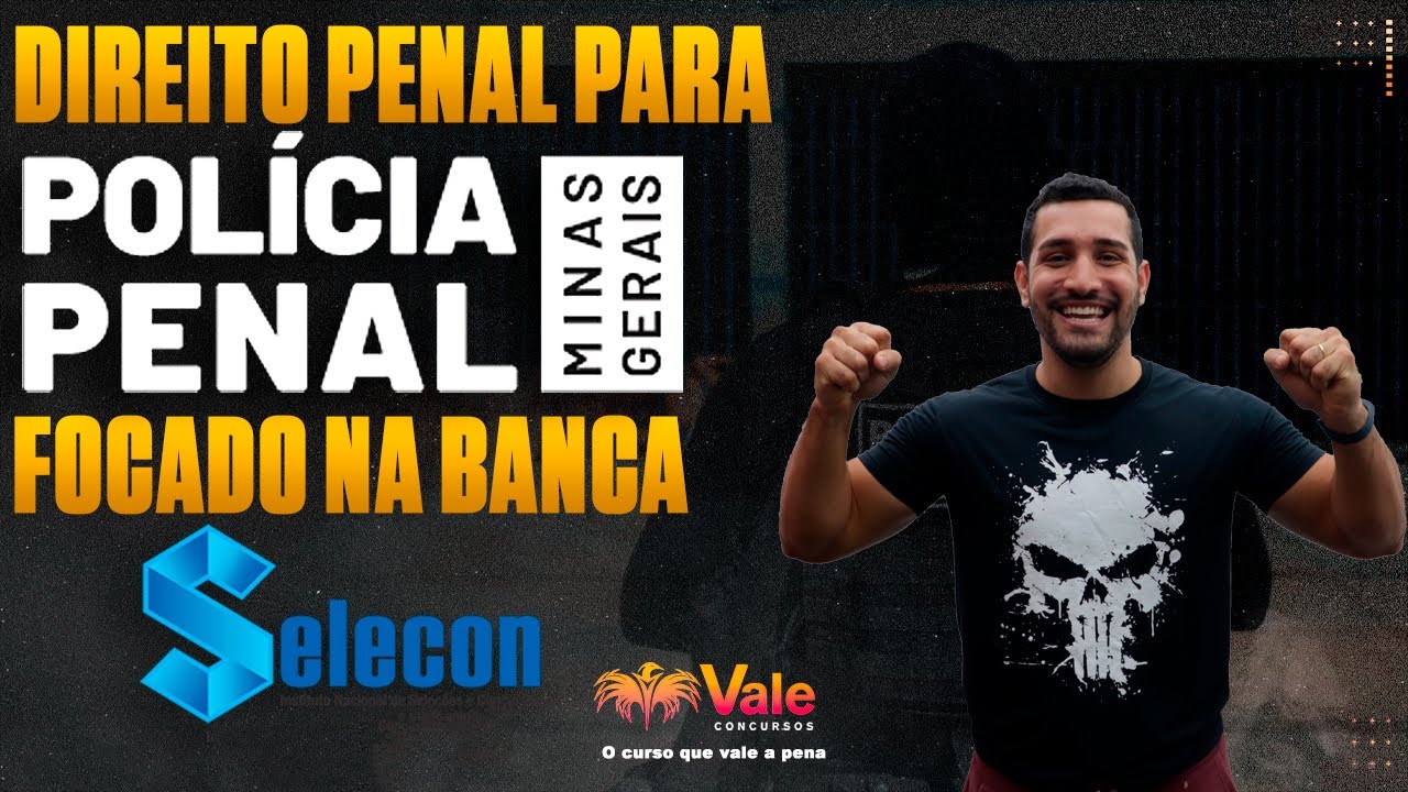 DIREITO PENAL | PPMG| Banca SELECON |