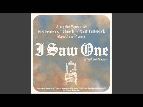 I Saw One - Autopilot Worship