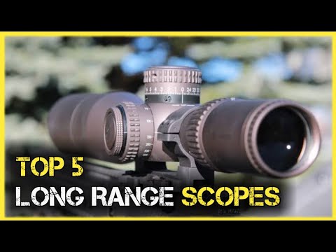 Best Long Range Scopes - Top 5 Long Range Scopes