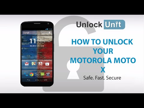 HOW TO UNLOCK MOTOROLA MOTO X