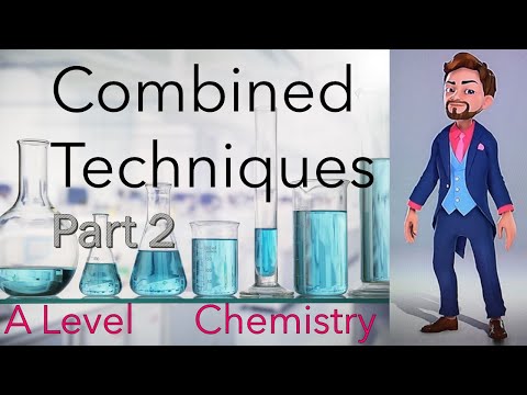 Combined Techniques 2 Chemistry A Level Year 1