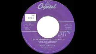 1958 Andy Griffith - Thank Heaven For Little Girls