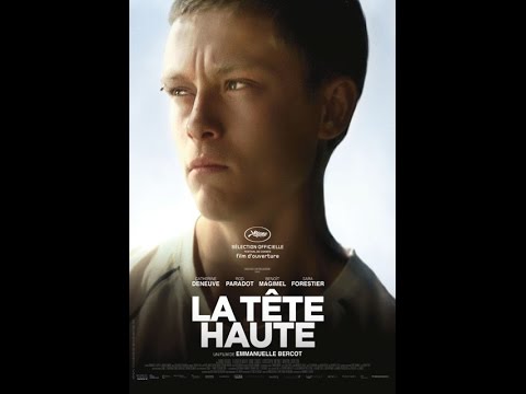 LA TÊTE HAUTE - Bande-annonce - Un film d'Emmanuelle Bercot