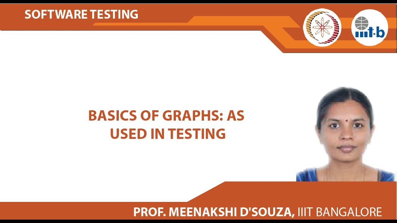 Basics of Graphs: As used in testing