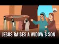 Jesus Raises A Widow S Son Christian Animation Cartoon Animation Bible Story