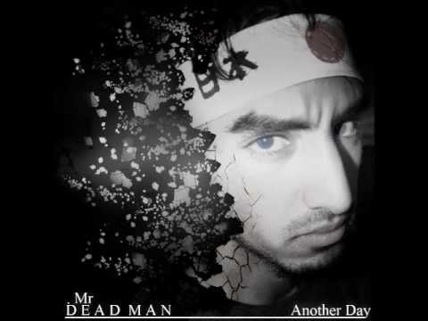 Mr.DeadMan - Another Day
