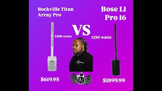 Video thumbnail for Rockville Titan Array Pro vs Bose L1 Pro 16 by Deejay Lenny Love