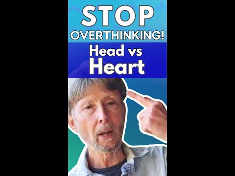 Stop Overthinking: Head vs Heart Decisions