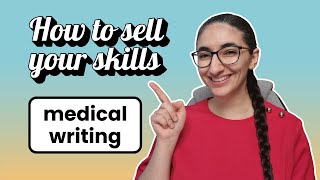 How to market yourself as a medical writer