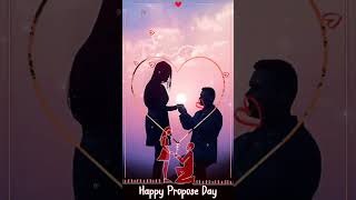 Happy Propose Day 🥀propose day status 2023🥀happy propose day 4k full screen status❤#shorts #trending