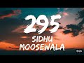 295(Lyrics w/ english translation) - SIDHU MOOSEWALA | MC handle