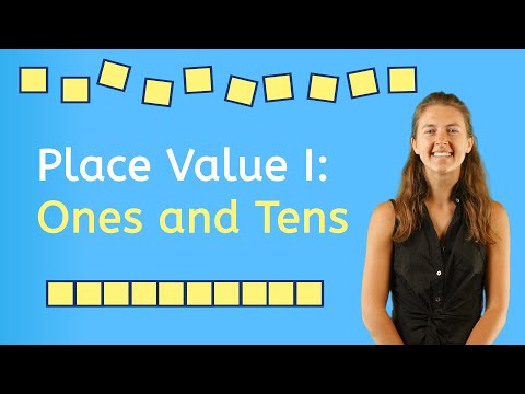 Place Value 1: Ones and Tens - Math for Kids!