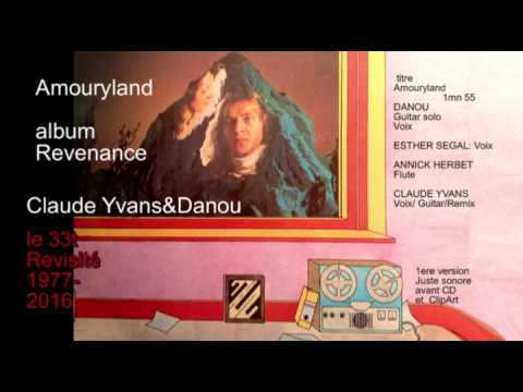 Amouryland / Claude Yvans & Danou