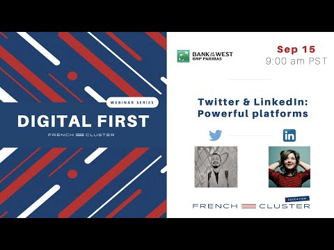 DIGITAL FIRST - Ep3 : Twitter & LinkedIn: powerful platforms