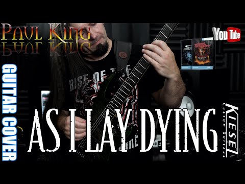 As I Lay Dying - Confined [ Guitar Cover ] By: Paul King  // TAB // 4K