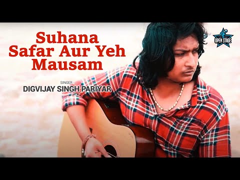 Suhana Safar Aur Yeh Mausam | Digvijay Singh Pariyar | Salil Chowdhury | Latest Cover Song 2021