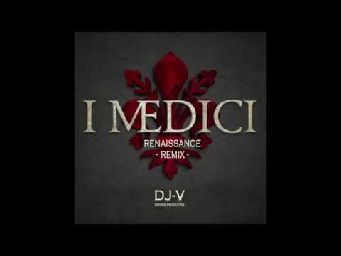 I Medici - Renaissance Remix