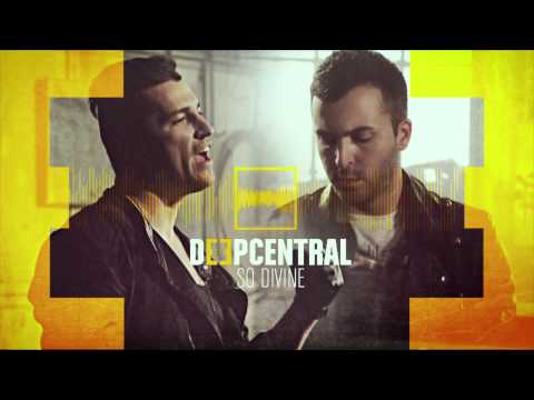 Deepcentral - So Divine (Official Single)