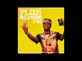 Plies Pills N Potions P Mix Nicki Minaj HD
