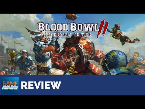 Blood Bowl 2: Legendary Edition (2017) Review