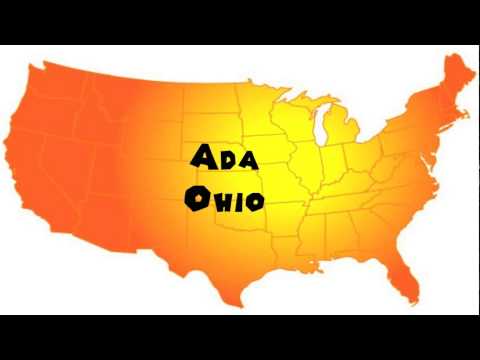 How to Say or Pronounce USA Cities — Ada, Ohio