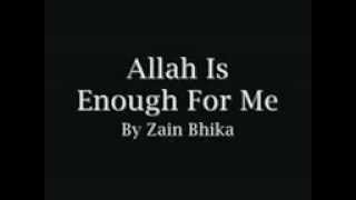 Zain Bhikha Allah Is Enough For My