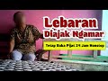LEBARAN MAMPIR SILATURAHIM MALAH DIAJAK DITAWARI NGAMAR KELON BARENG