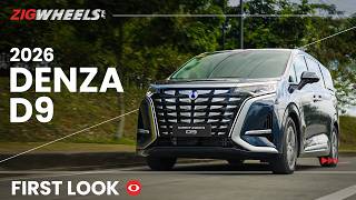 2026 Denza D9 First Look | ZigWheels.Ph
