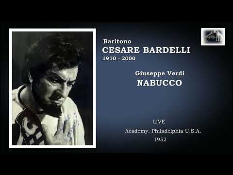 Baritono CESARE BARDELLI  - Nabucco   "Chi mi toglie il regio scettro"  (Live 1952)