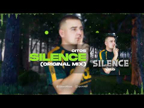 Citos - Silence (Orginal Mix)