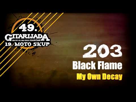203 Black Flame   My Own Decay