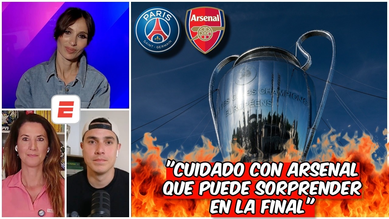 PSG lo tiene TODO para DESTROZAR al ARSENAL en la FINAL de la CHAMPIONS LEAGUE | Exclusivos
