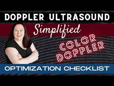 Doppler Ultrasound | Color Doppler Optimization Checklist