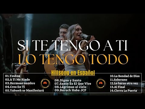 YESHUA - HERMOSO NOMBRE ✨ Hillsong en Español 2025 🙏 Las Mejores Canciones para Orar y Adorar