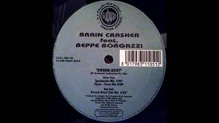 Brain Crasher feat. Beppe Borgazzi - Dream Boat (Spaziando Mix)