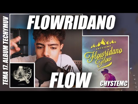 ¡EL RAP LO ESCOGÍO A EL! 17. FLOWRIDANO FLOW - CHYSTEMC (REACCIÓN)