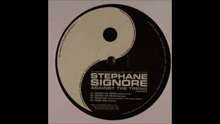 Stephane Signore - Against The Trend (Wehbba Remix) (A1) [YYR 013]